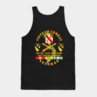 Vietnam Combat Veteran w 1st Bn 21st Artillery DUI - 1st Cav Div Tank Top